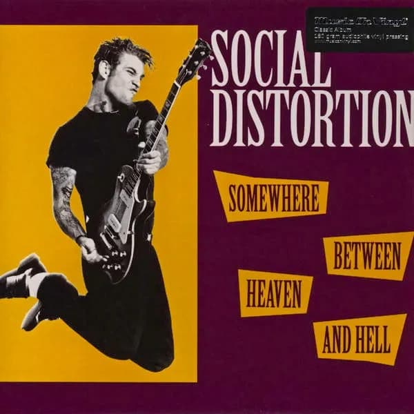 Social Distortion - Somewhere Between Heaven And Hell (Vinilo LP nuevo)