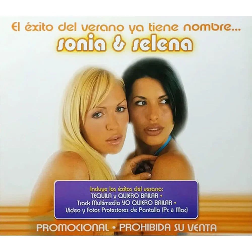 Sonia & Selena – El Éxito Del Verano Ya Tiene Nombre... Sonia & Selena (CD Single usado VG+)
