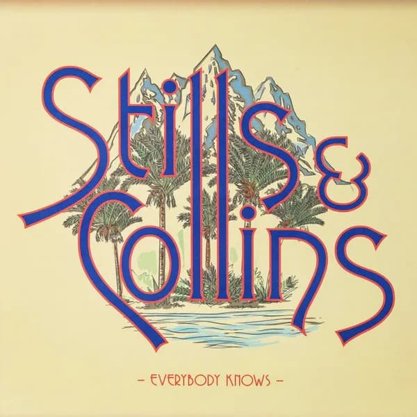 Stephen Stills & Judy Collins - Everybody Knows (Vinilo LP nuevo)