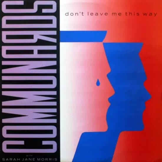The Communards With Sarah Jane Morris - Don't Leave Me This Way (Vinilo usado VG+)