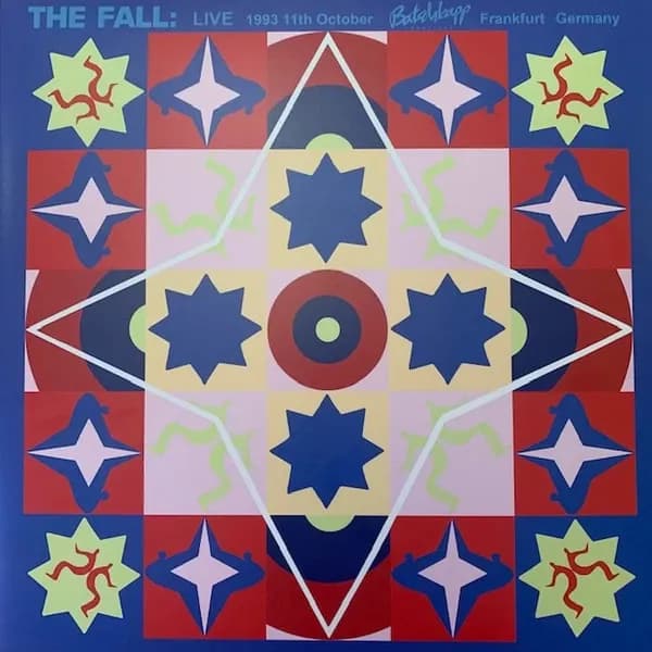 The Fall - Live 1993 11th October Batschkapp Frankfurt Germany (Vinilo LP nuevo)