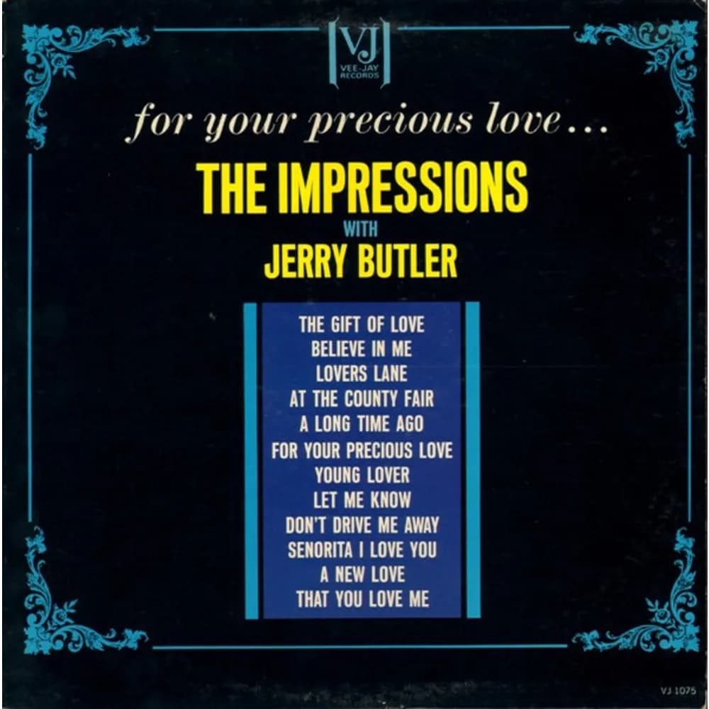 The Impressions - For Your Precious Love (LP nuevo)