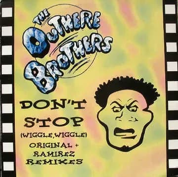 The Outhere Brothers - Don't Stop (Wiggle, Wiggle) (Vinilo usado VG+)