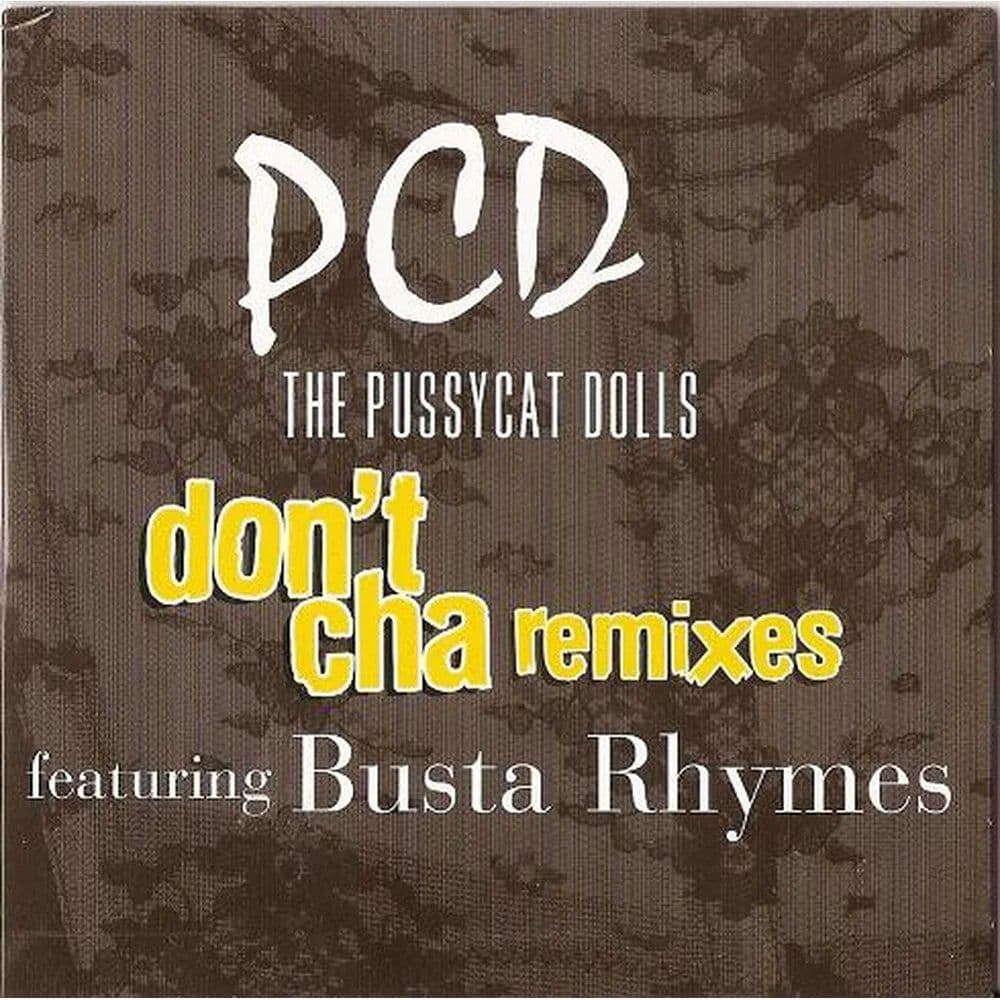 The Pussycat Dolls Featuring Busta Rhymes – Don't Cha (Remixes) (CD single carton usado VG+)