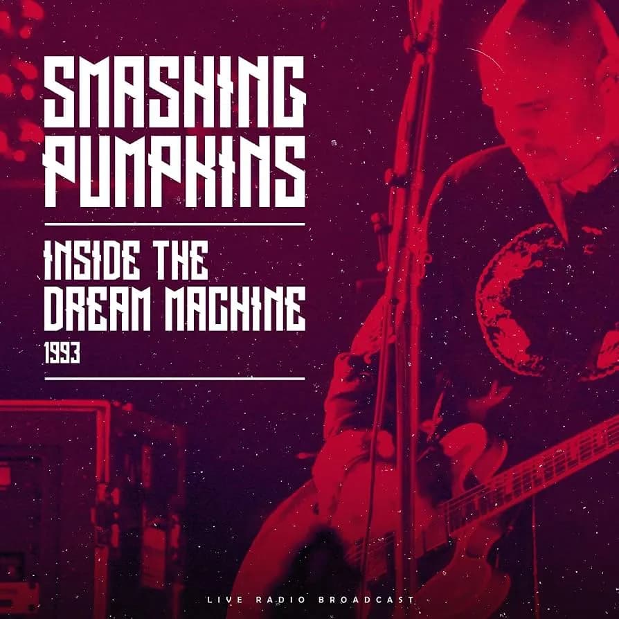 The Smashing Pumpkins - Inside The Dream Machine 1993 (Vinilo LP nuevo)