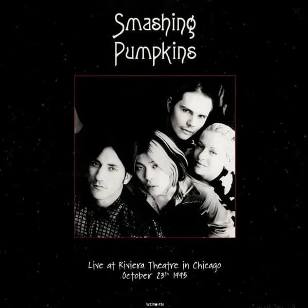 The Smashing Pumpkins - Live At Riviera Theatre In Chicago, October 23th 1995 (Vinilo Doble 2LP nuevo)