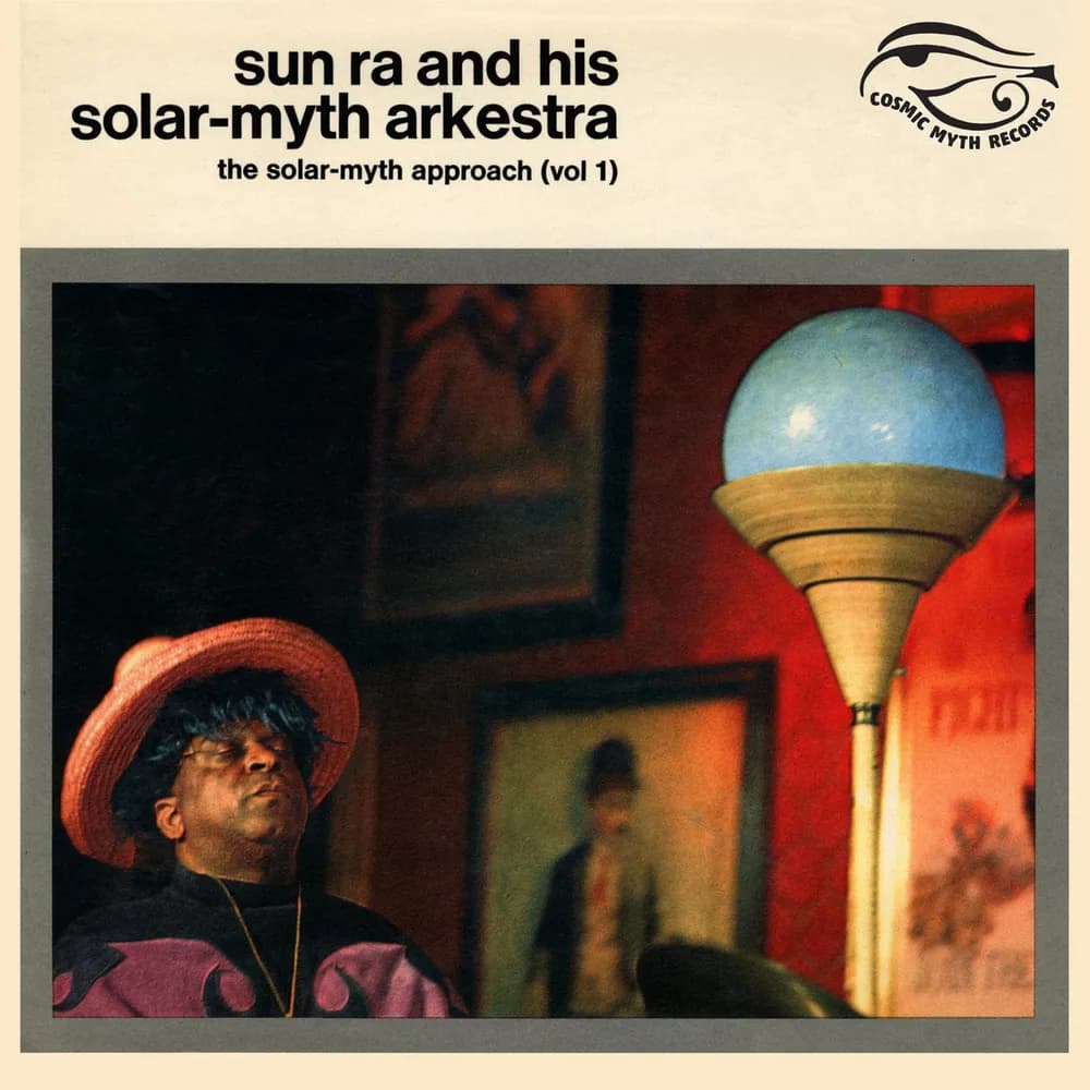 The Sun Ra Arkestra - The Solar-myth Approach (Vol 1) (Vinilo LP nuevo)