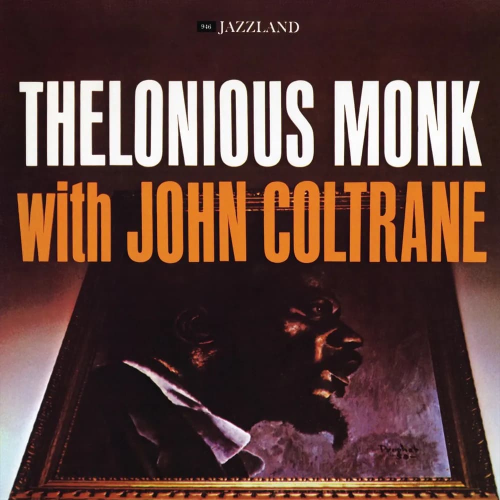 Thelonious Monk With John Coltrane - Thelonious Monk With John Coltrane (Vinilo LP nuevo)