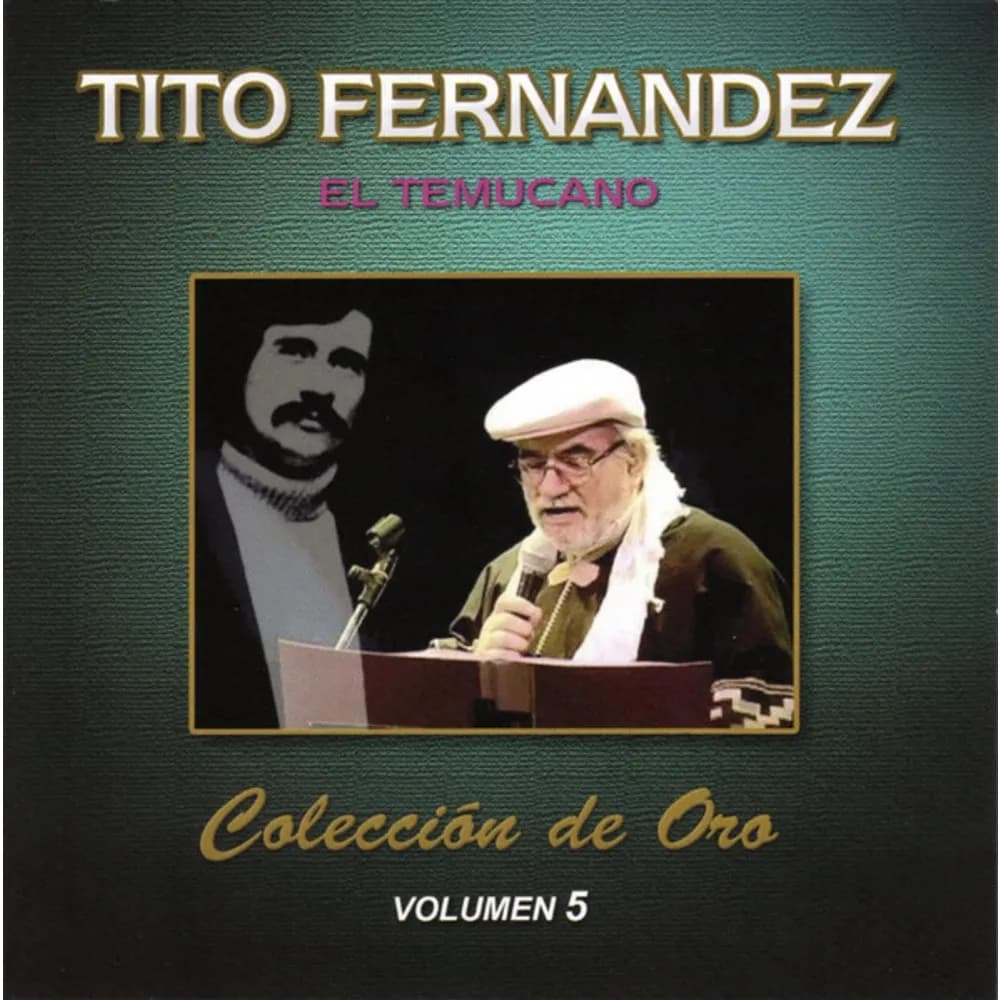 Tito Fernández - El Temucano: Colección De Oro Volumen 5 (CD nuevo)