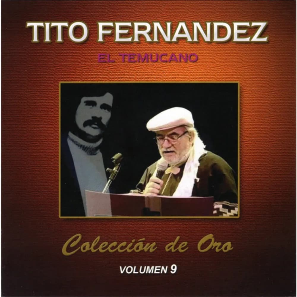 Tito Fernández - El Temucano: Colección de Oro Volumen 9 (CD nuevo)