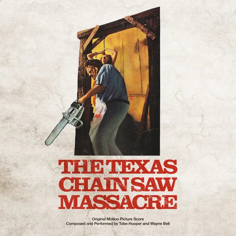 Tobe Hooper And Wayne Bell - The Texas Chain Saw Massacre (Original Motion Picture Score) (Vinilo LP nuevo)