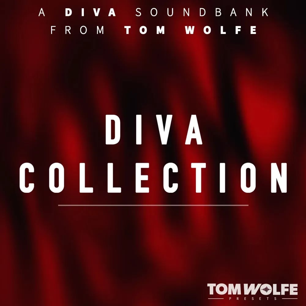 Tom Wolfe Diva Collection – Colección Completa de Presets para Diva (Descarga Digital) - Variante en LEMM DJ Store