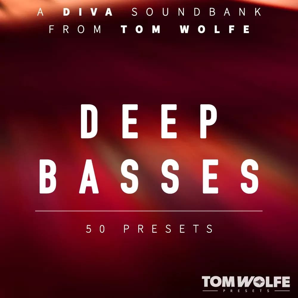 Tom Wolfe Diva Deep Basses – 50 presets de bajo para U-he Diva (Descarga Digital)