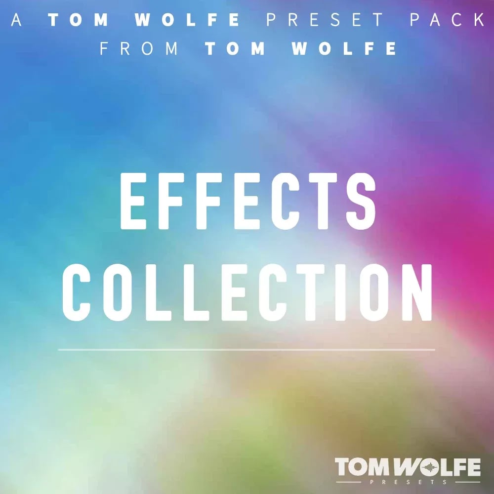 Tom Wolfe Effects Collection – Banco de Presets para Plug-ins de Efectos (Descarga Digital) - Variante en LEMM DJ Store