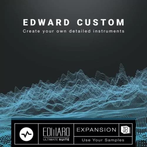Tovusound Edward Custom Expansion EUS – Importador de Samples para Edward Ultimate SUITE (Descarga Digital)