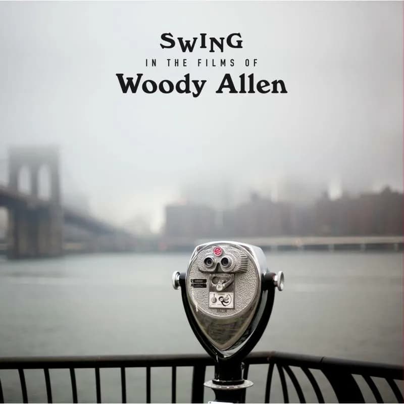 Varios Artistas - Swing In The Films Of Woody Allen (Vinilo LP nuevo)