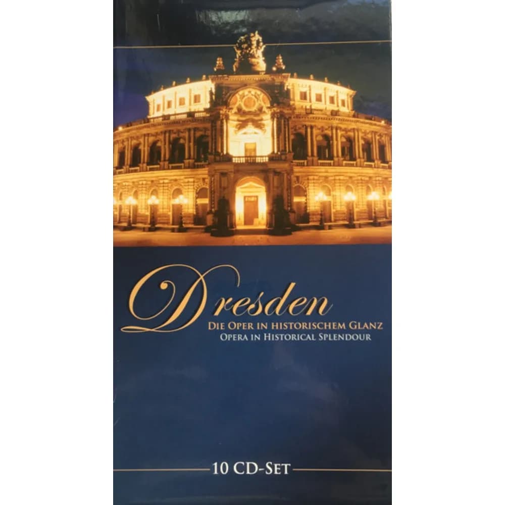 Varios Interpretes - Dresden. Die Oper In Historischem Glanz = Opera In Historical Splendour (CD (10CD) nuevo)