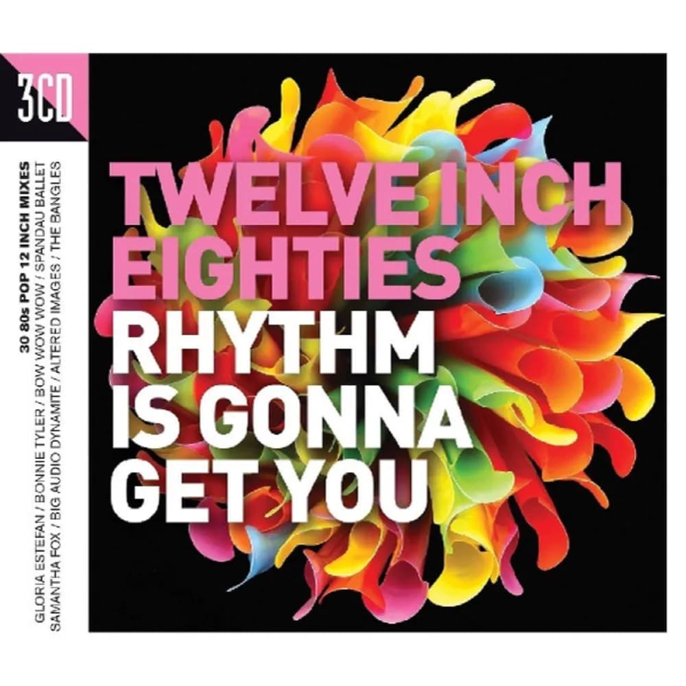 Varios Interpretes - Twelve Inch Eighties (Rhythm Is Gonna Get You) (CD Triple (3CD) nuevo)