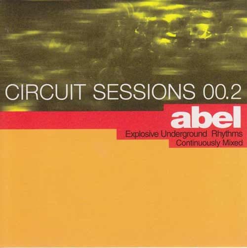 Circuit Sessions 00.2 - Abel (CD Compilación) usado (VG+)