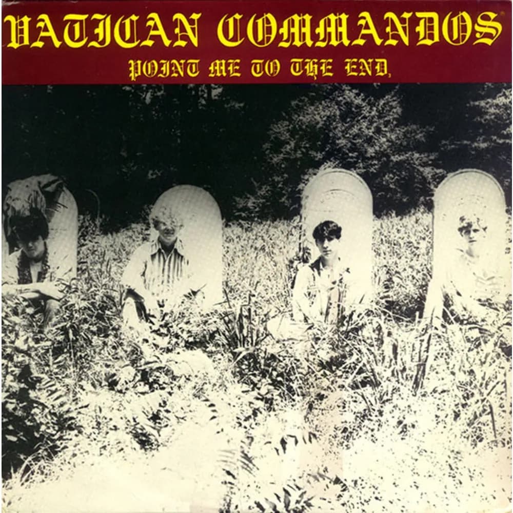 Vatican Commandos - Point Me To The End (Vinilo LP Color Amarillo nuevo)