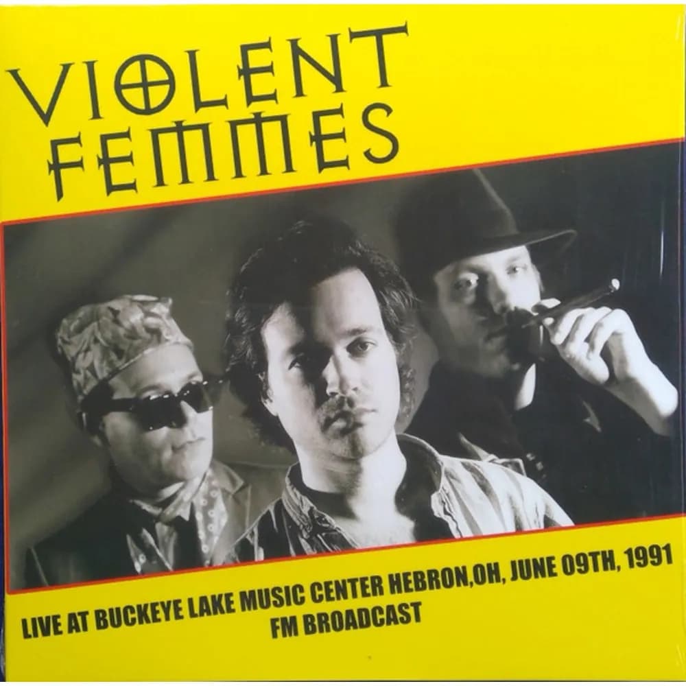 Violent Femmes - Live At Buckeye Lake Music Center Hebron,Oh, June 09th, 1991 Fm Broadcast (Vinilo LP nuevo)