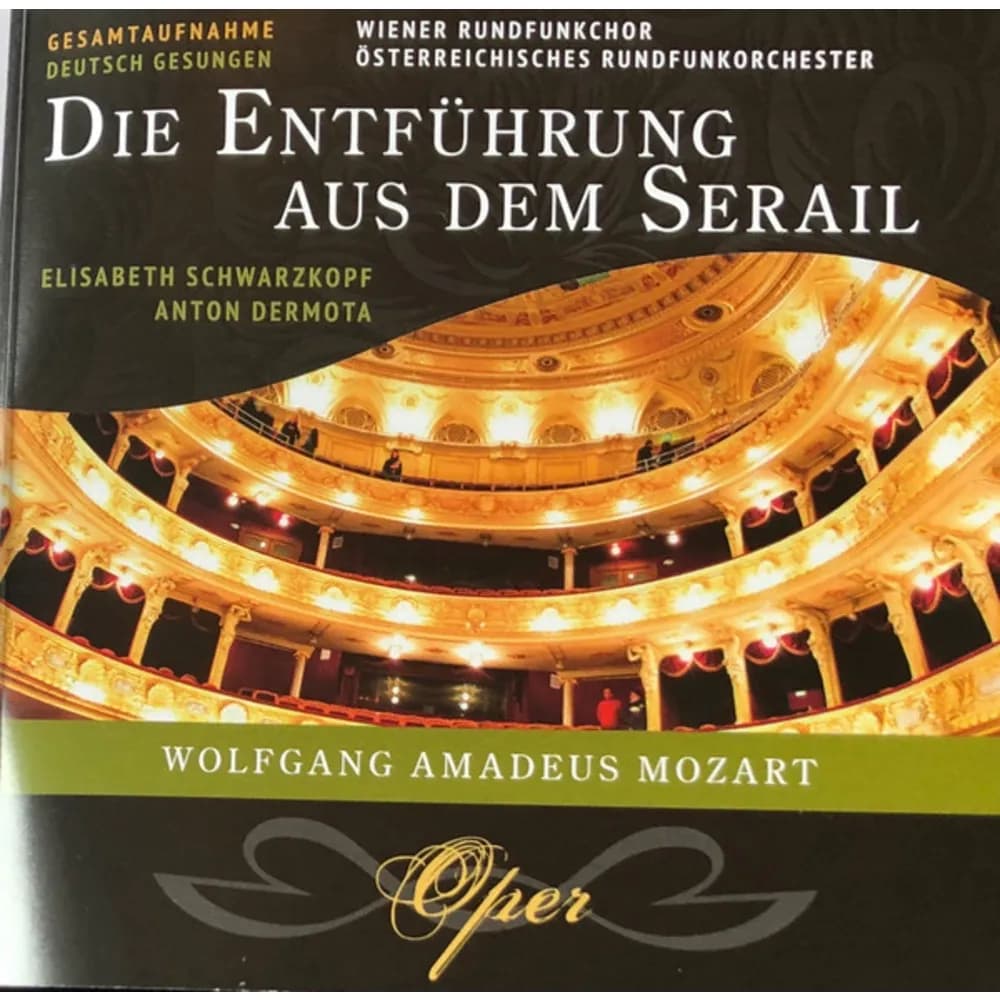 Wolfgang Amadeus Mozart - Wiener Rundfunkchor • Das Wiener Funkorchester • Elisabeth Schwarzkopf • Anton Dermota - Die Entführung Aus Dem Serail (CD Doble (2CD) nuevo)