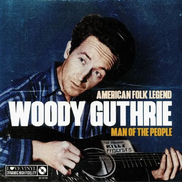 Woody Guthrie - Man Of The People (Vinilo LP nuevo)