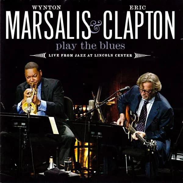 Wynton Marsalis, Eric Clapton - Play The Blues - Live From Jazz At Lincoln Center (CD nuevo)