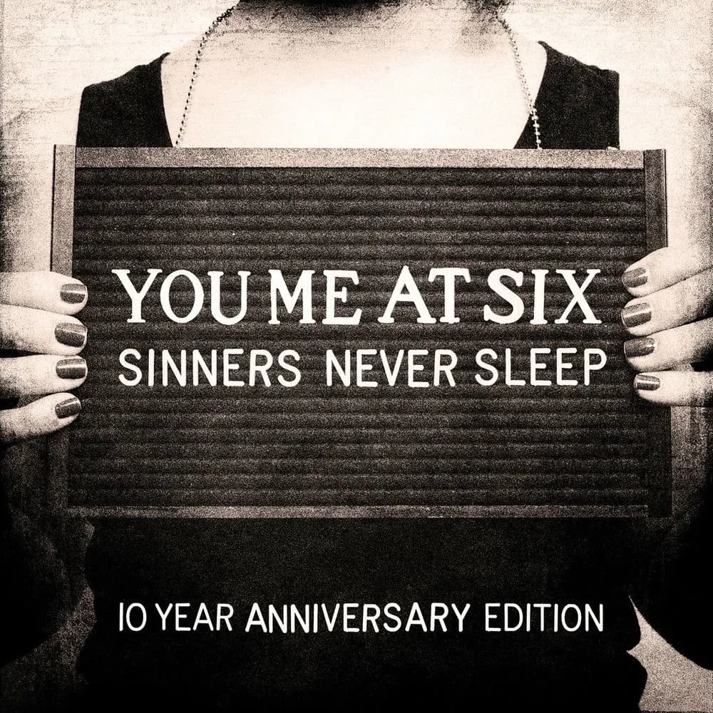 You Me At Six - Sinners Never Sleep (10 Year Anniversary Edition) (CD Triple 3CD nuevo)